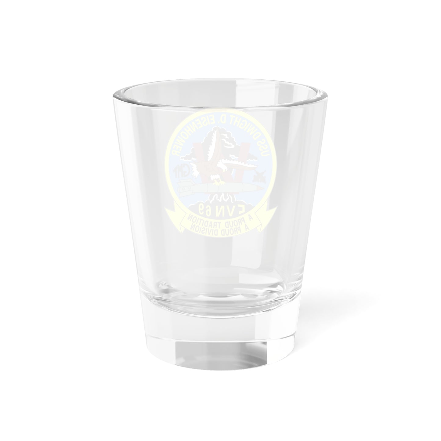 USS Dwight D Eisenhower Proud Tradition (U.S. Navy) Shot Glass 1.5oz