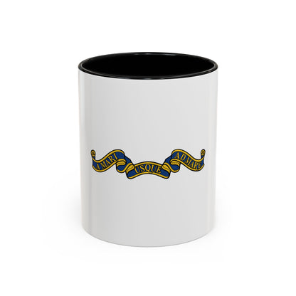 Canadian Motto - Accent Coffee Mug