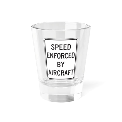 CALTRANS R48-2 (California) (Road Sign) Shot Glass 1.5oz