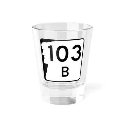 NH Route 103B (New Hampshire) (Road Sign) Shot Glass 1.5oz