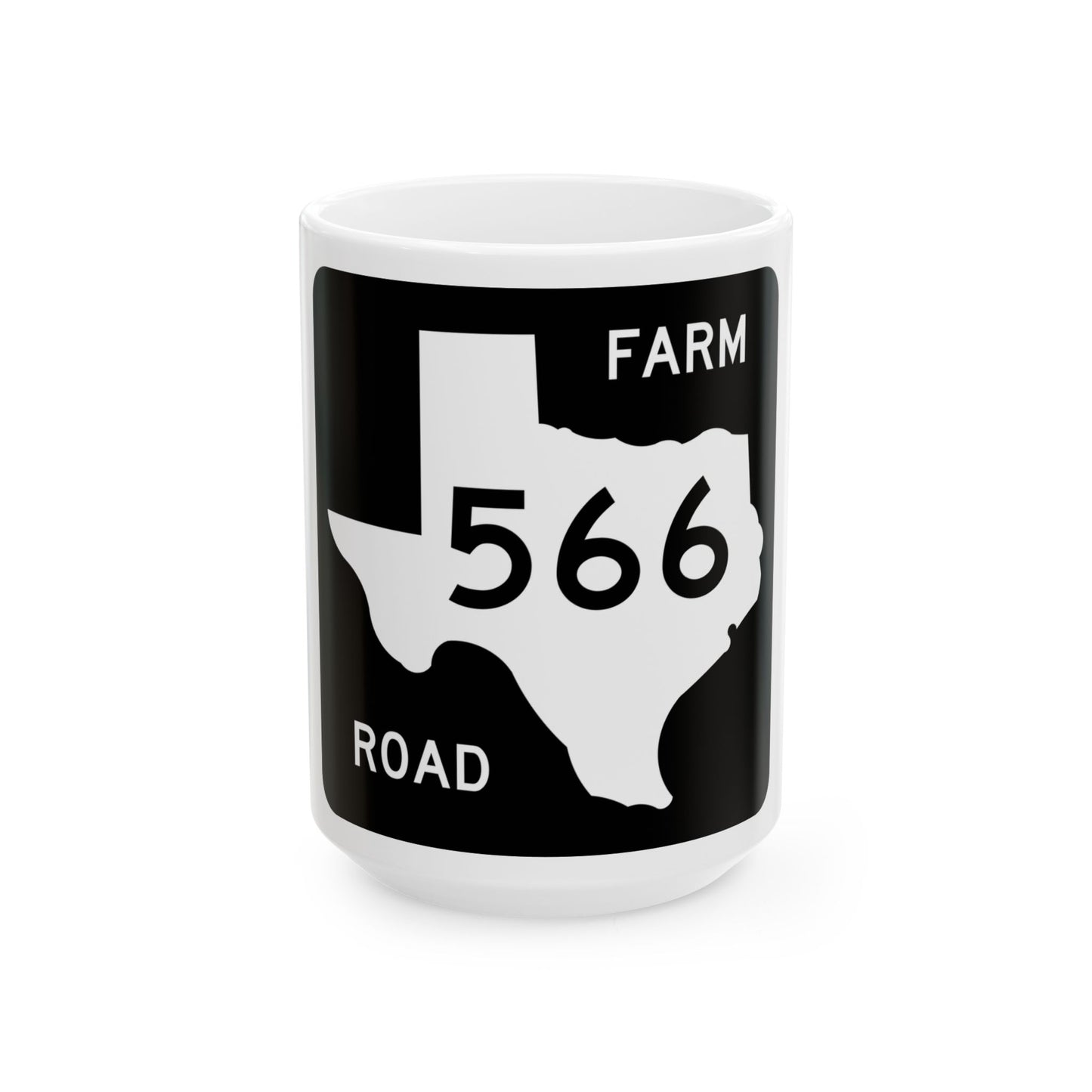 Texas FM 566 (Texas) (Road Sign) White Coffee Mug-15oz-Go Mug Yourself