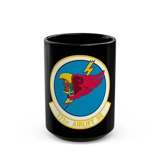 171 Airlift Squadron (U.S. Air Force) Black Coffee Mug 15oz - Go Mug Yourself