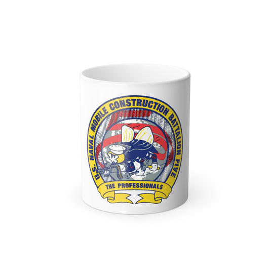 Mobile Construction Bn 5 NMCB 5 Seabee (U.S. Navy) Color Changing Mug 11oz