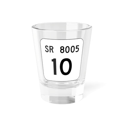 PA QR 8005 (Pennsylvania) (Road Sign) Shot Glass 1.5oz