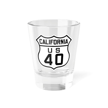 US 40 California 1926 (California) (Road Sign) Shot Glass 1.5oz