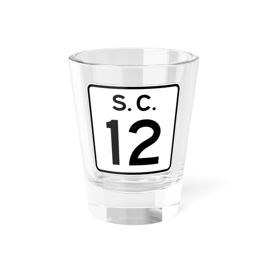 SC-12 (South Carolina) (Road Sign) Shot Glass 1.5oz