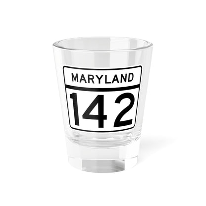 MD Route 142 (Maryland) (Road Sign) Shot Glass 1.5oz