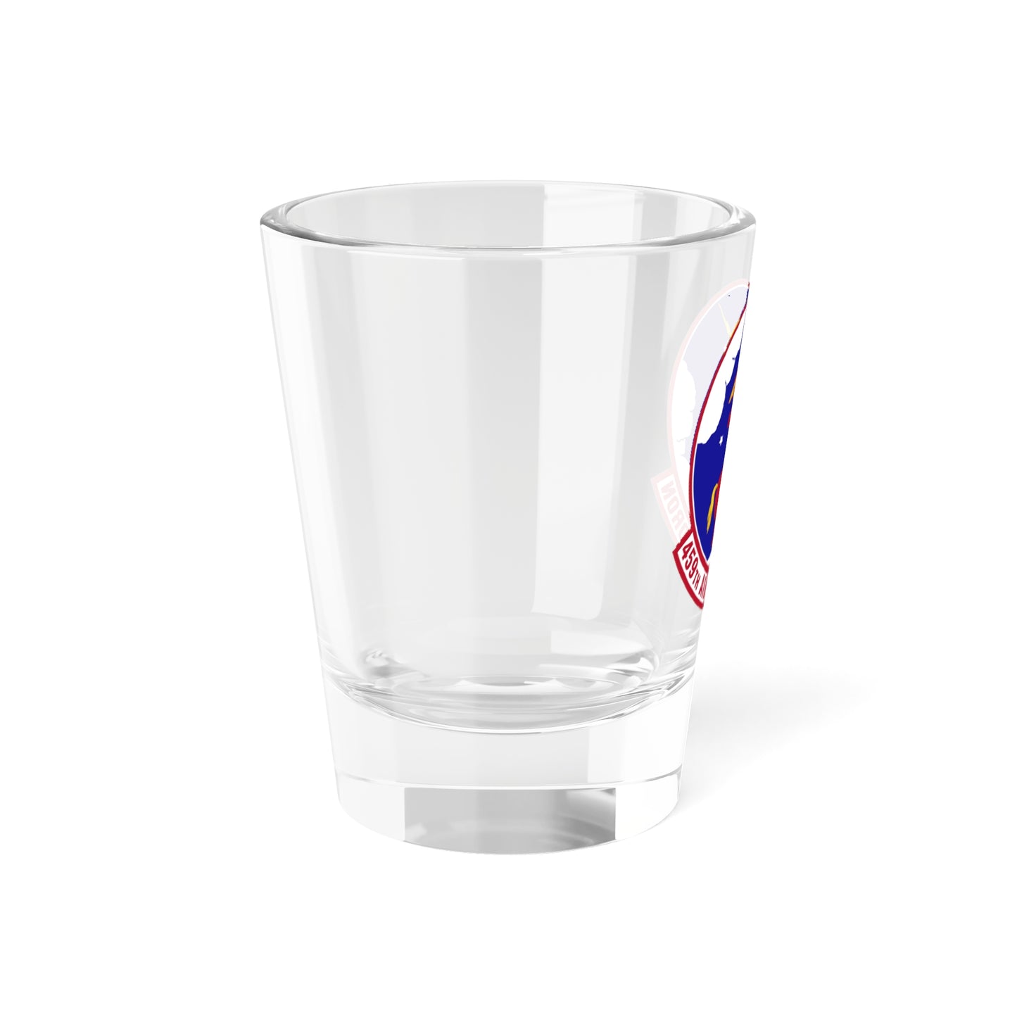 459th Airlift Squadron (U.S. Air Force) Shot Glass 1.5oz