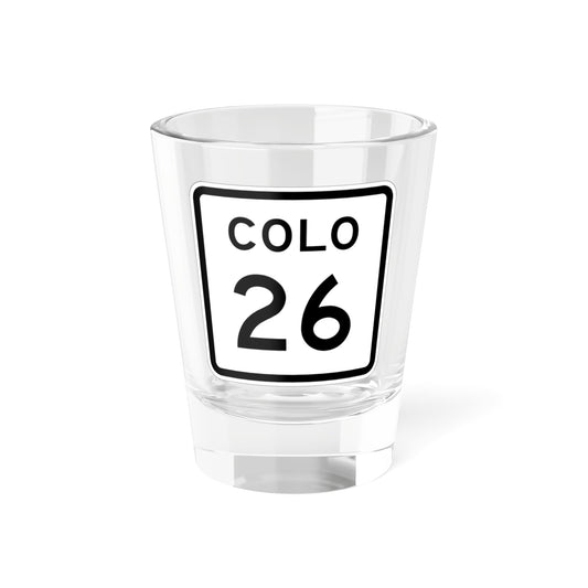Colorado 26 1952 (Colorado) (Road Sign) Shot Glass 1.5oz-1.5oz-Go Mug Yourself