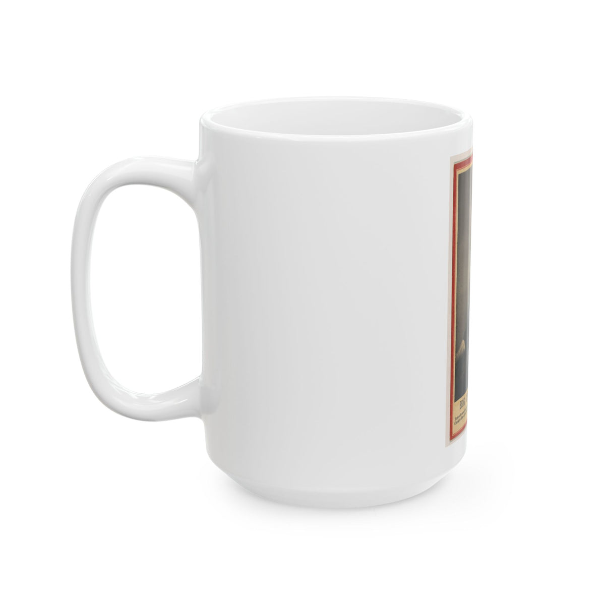 Brig. Gen'l Daniel E. Sickles (U.S. Civil War) White Coffee Mug