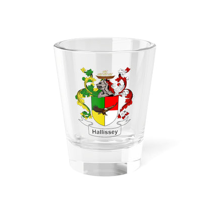 Hallissey Coat of Arms (Ireland) (Coat of Arms) Shot Glass 1.5oz
