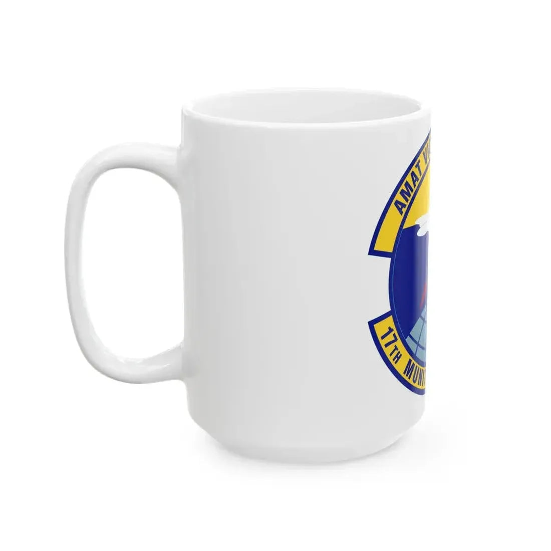 17th Munitions Squadron (U.S. Air Force) White Coffee Mug - Go Mug Yourself