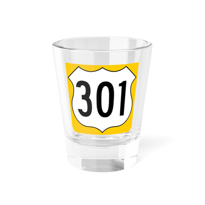 US 301 FL reversed (Florida) (Road Sign) Shot Glass 1.5oz