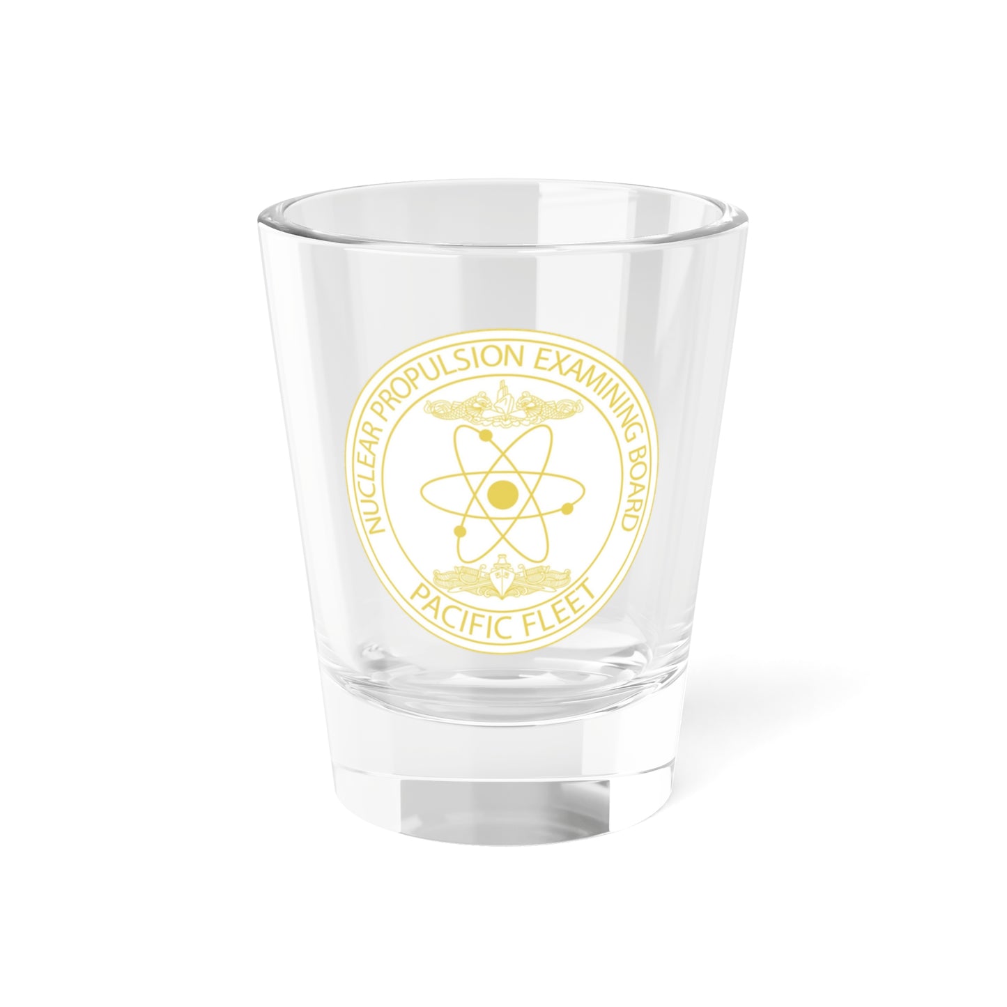 Nuclear Propulsion Examining Board Pacific Fleet (U.S. Navy) Shot Glass 1.5oz