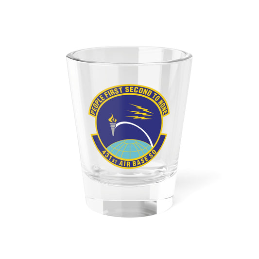 431st Air Base Squadron (U.S. Air Force) Shot Glass 1.5oz