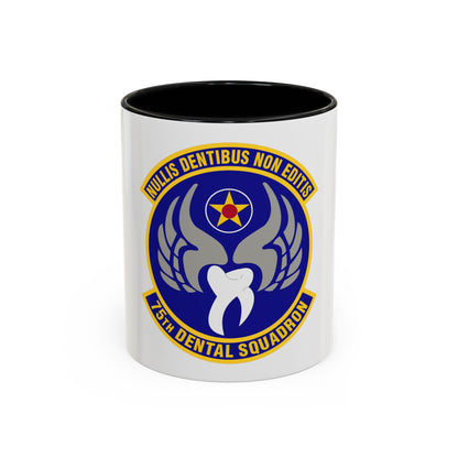 75th Dental Squadron (U.S. Air Force) Accent Coffee Mug