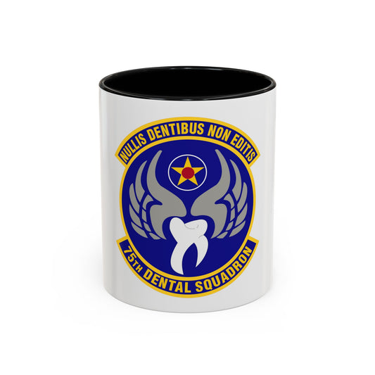 75th Dental Squadron (U.S. Air Force) Accent Coffee Mug