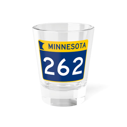 MN-262 wide (Minnesota) (Road Sign) Shot Glass 1.5oz