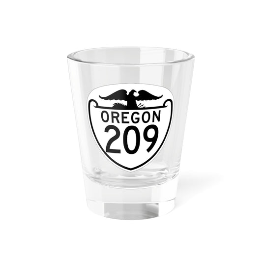 OR 209 1948 (Oregon) (Road Sign) Shot Glass 1.5oz