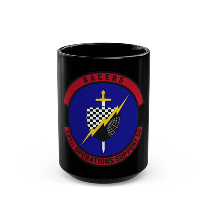 181st Operations Support Squadron (U.S. Air Force) Black Coffee Mug-15oz-Go Mug Yourself