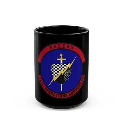 181st Operations Support Squadron (U.S. Air Force) Black Coffee Mug 15oz - Go Mug Yourself