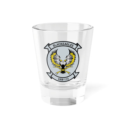 VAW 113 Blackeagles (U.S. Navy) Shot Glass 1.5oz-1.5oz-Go Mug Yourself