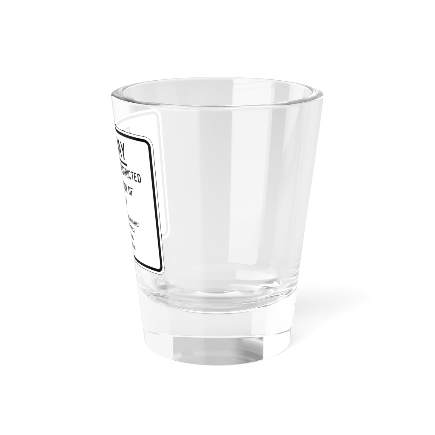 MUTCD-CA S3-1 (California) (Road Sign) Shot Glass 1.5oz