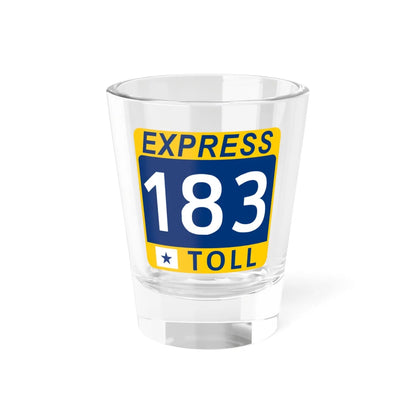 183 Express Lane free (Texas) (Road Sign) Shot Glass 1.5oz 1.5oz - Go Mug Yourself