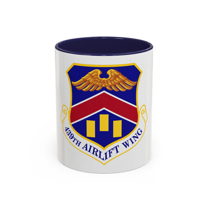439th Airlift Wing (U.S. Air Force) Accent Coffee Mug