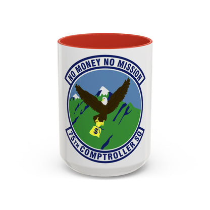 75th Comptroller Squadron (U.S. Air Force) Accent Coffee Mug