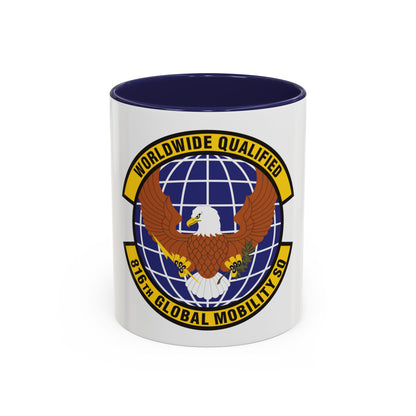 816th Global Mobility Squadron (U.S. Air Force) Accent Coffee Mug