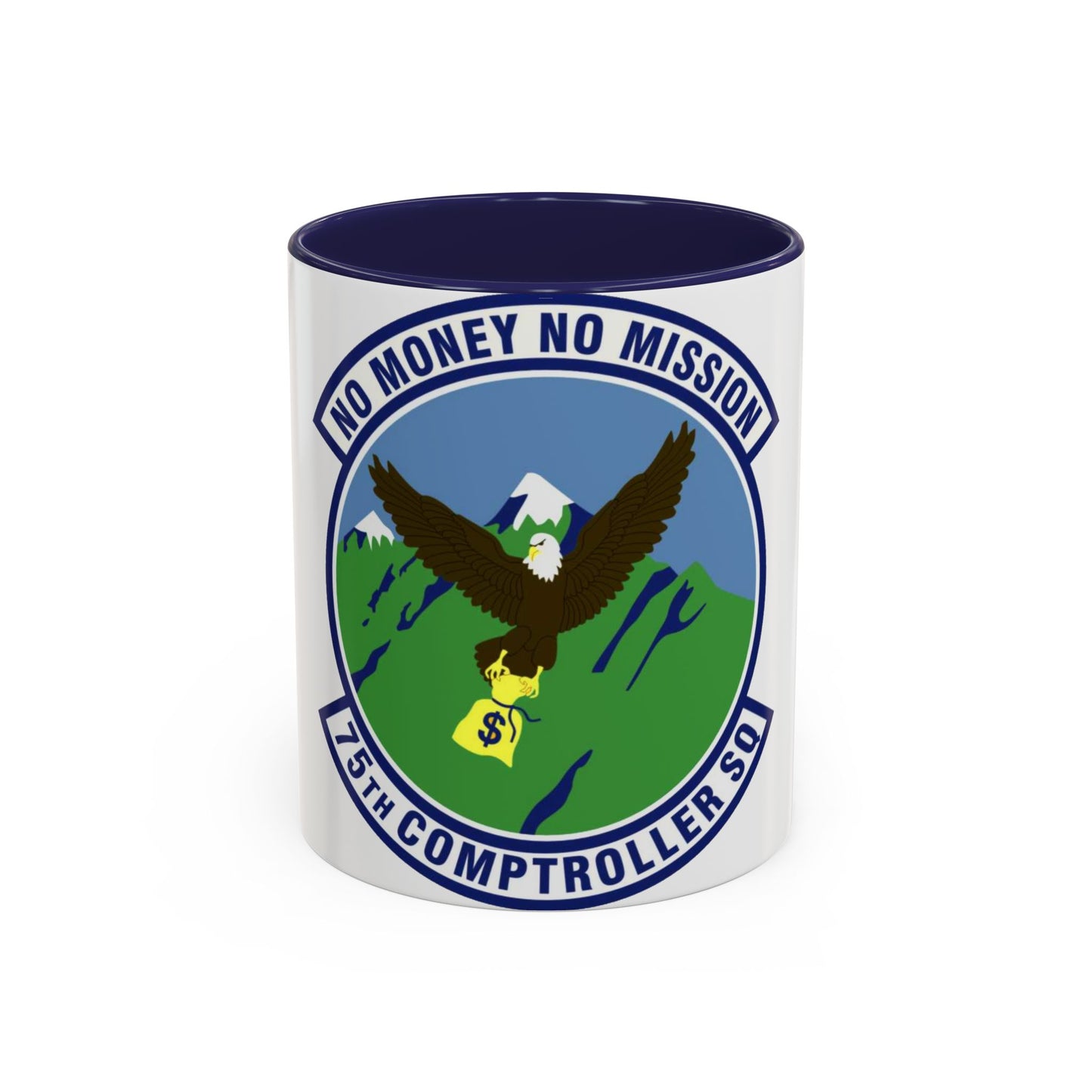 75th Comptroller Squadron (U.S. Air Force) Accent Coffee Mug