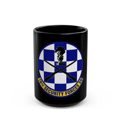 19 Security Forces Squadron AMC (U.S. Air Force) Black Coffee Mug-15oz-Go Mug Yourself