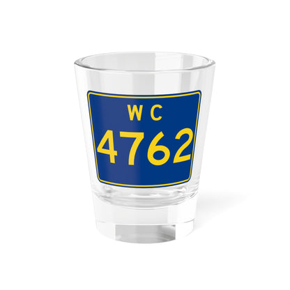 Washington County 4762 AR (Arkansas) (Road Sign) Shot Glass 1.5oz
