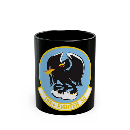 194 Fighter Squadron (U.S. Air Force) Black Coffee Mug-11oz-Go Mug Yourself