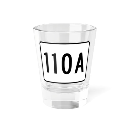 MA Route 110A (Massachusetts) (Road Sign) Shot Glass 1.5oz