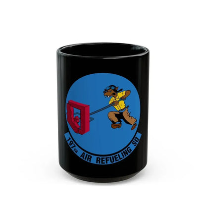 197 Air Refueling Squadron (U.S. Air Force) Black Coffee Mug 15oz - Go Mug Yourself