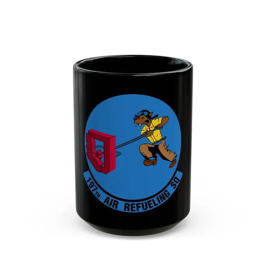 197 Air Refueling Squadron (U.S. Air Force) Black Coffee Mug 15oz - Go Mug Yourself