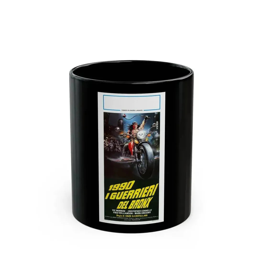 1990 THE BRONX WARRIORS 1982 Movie Poster - Black Coffee Mug 11oz - Go Mug Yourself
