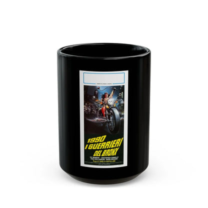 1990 THE BRONX WARRIORS 1982 Movie Poster - Black Coffee Mug-15oz-Go Mug Yourself