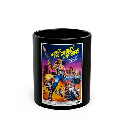 1990 THE BRONX WARRIORS (2) 1982 Movie Poster - Black Coffee Mug-11oz-Go Mug Yourself