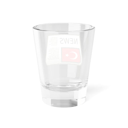 Turkish-Newspaper (Turkey) Shot Glass 1.5oz