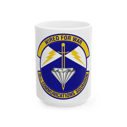 19th Communications Squadron (U.S. Air Force) White Coffee Mug 15oz - Go Mug Yourself