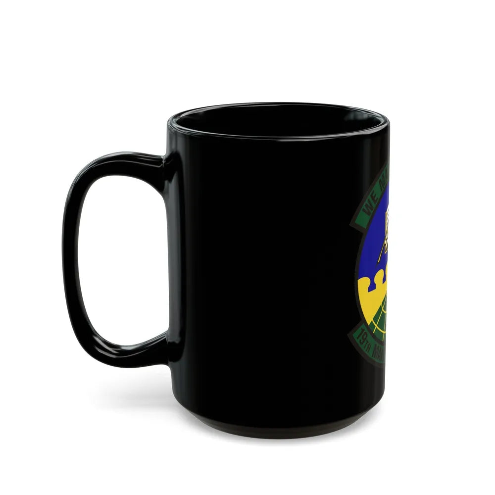 19th Maintenance Operations Squadron (U.S. Air Force) Black Coffee Mug-Go Mug Yourself