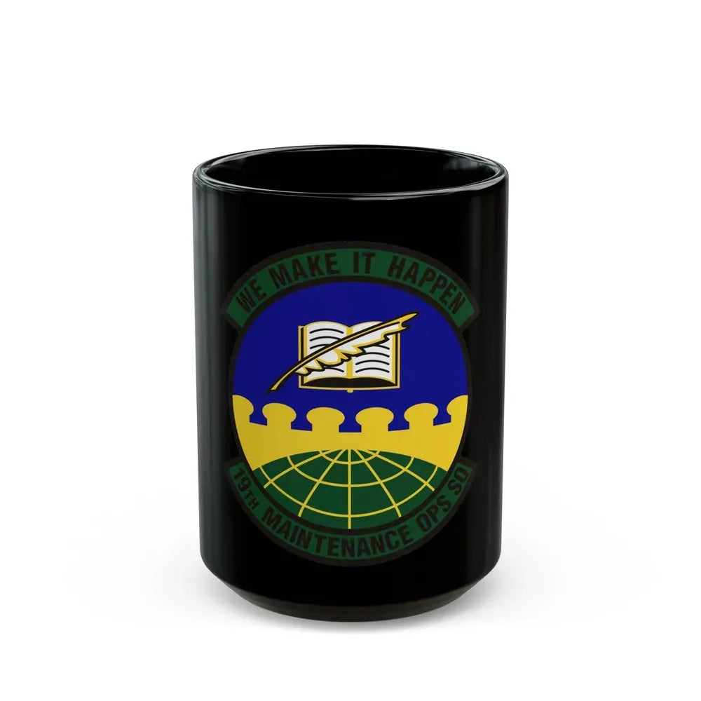19th Maintenance Operations Squadron (U.S. Air Force) Black Coffee Mug 15oz - Go Mug Yourself