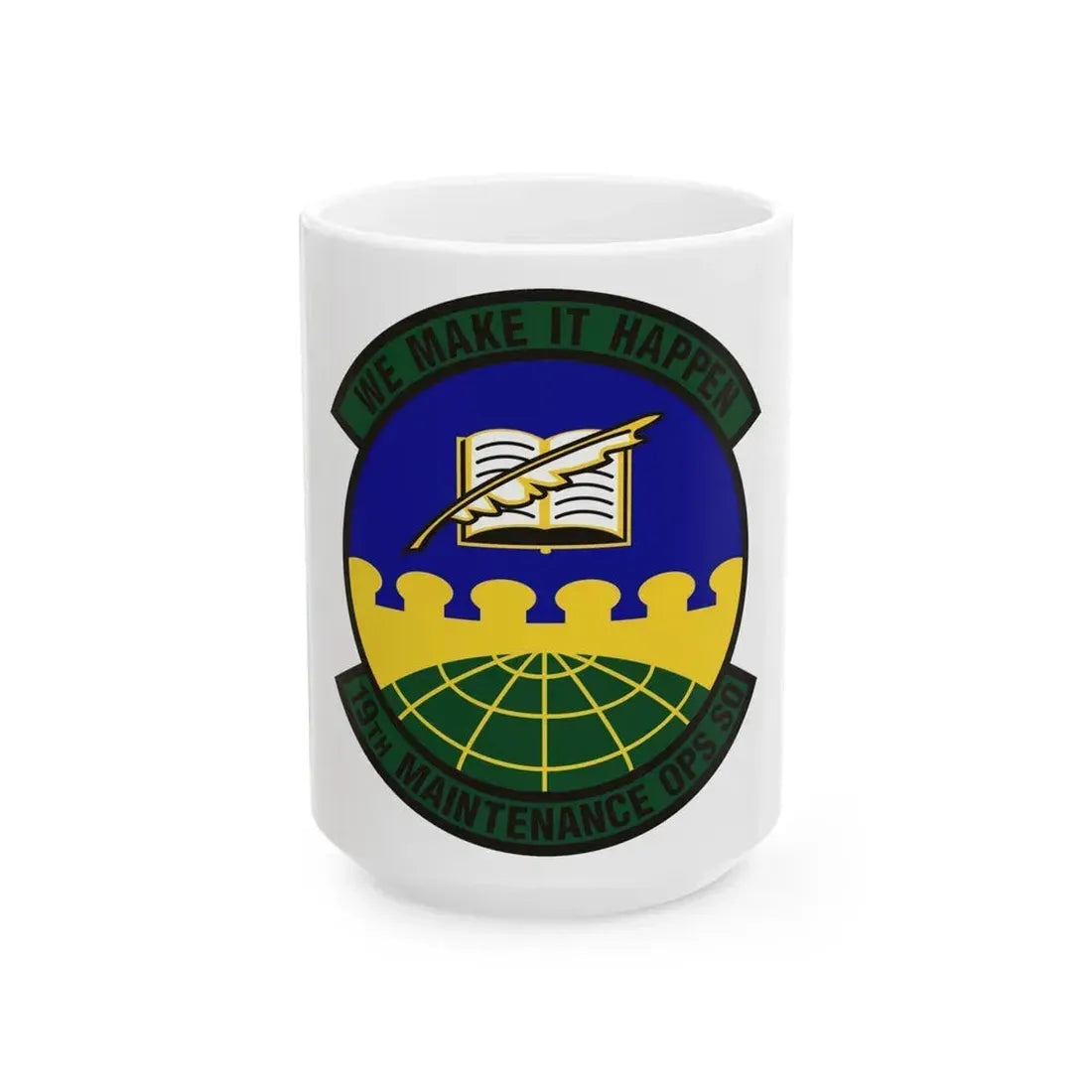 19th Maintenance Operations Squadron (U.S. Air Force) White Coffee Mug 15oz - Go Mug Yourself