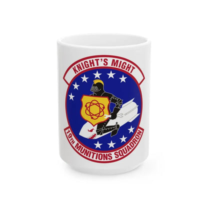 19th Munitions Squadron (U.S. Air Force) White Coffee Mug-15oz-Go Mug Yourself