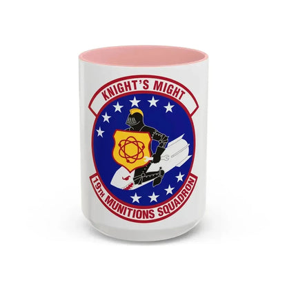 19th Munitions Squadron (U.S. Air Force) Accent Coffee Mug 15oz Pink - Go Mug Yourself