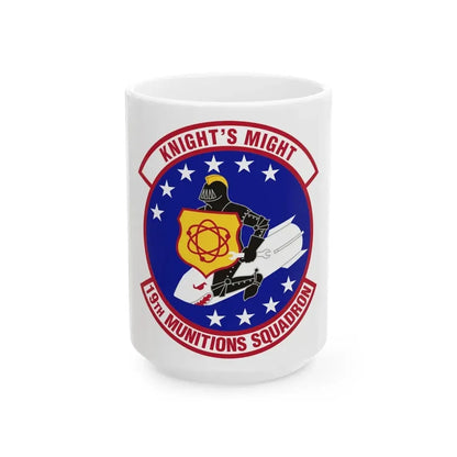 19th Munitions Squadron (U.S. Air Force) White Coffee Mug 15oz - Go Mug Yourself