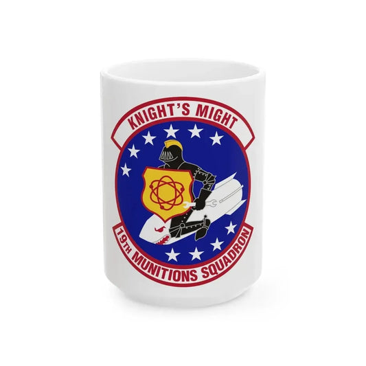 19th Munitions Squadron (U.S. Air Force) White Coffee Mug 15oz - Go Mug Yourself